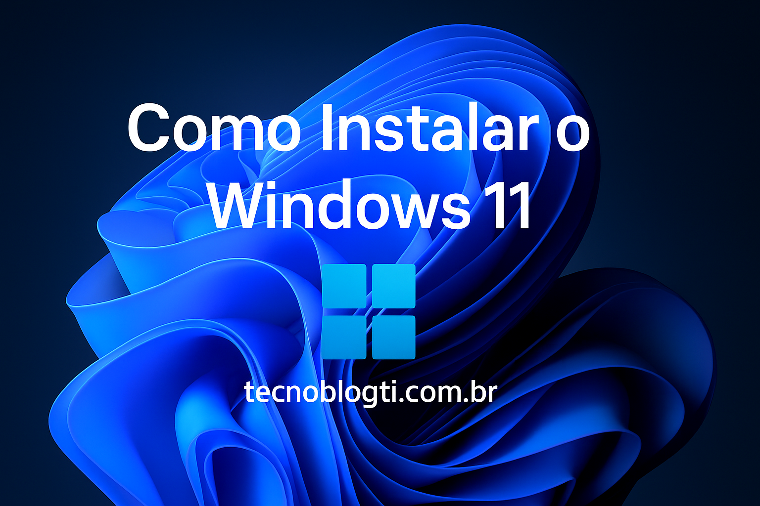 Guia Completo do Windows 11: Instalação e Configuração